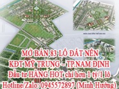 MỞ BÁN 83 LÔ ĐẤT NỀN KĐT MỸ TRUNG – TP.NAM ĐỊNH