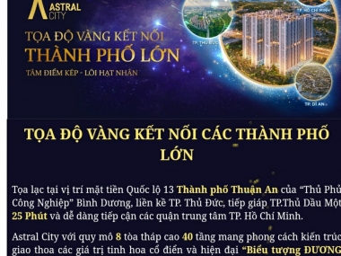 Căn hộ cao cấp Astral City Bình Dương giá chỉ từ 1,8 tỷ/ căn ,mặt tiền quốc lộ 13 ,view thượng đỉnh 