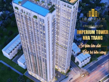 MUA BÁN CHUNG CƯ CAO CẤP IMPERIUM TOWN NHA TRANG CHỈ VỚI 1,7 TỶ THÁNG 9/2021